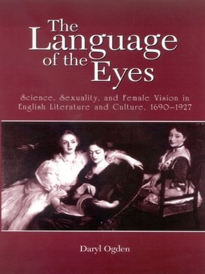 cover image of The Language of the Eyes